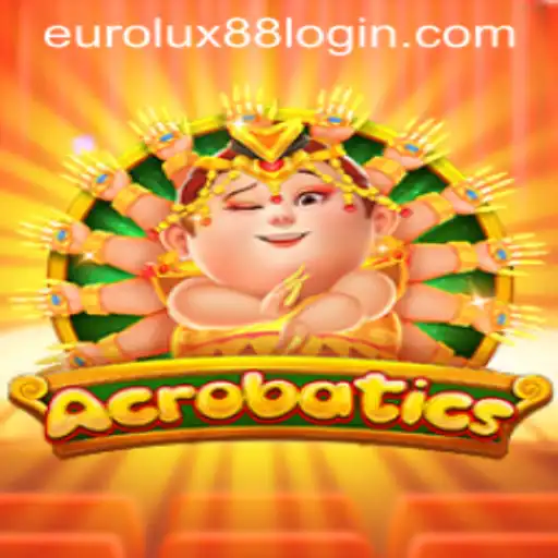 Exploring the Thrilling World of Acrobatics: EuroLux88's Exciting Game