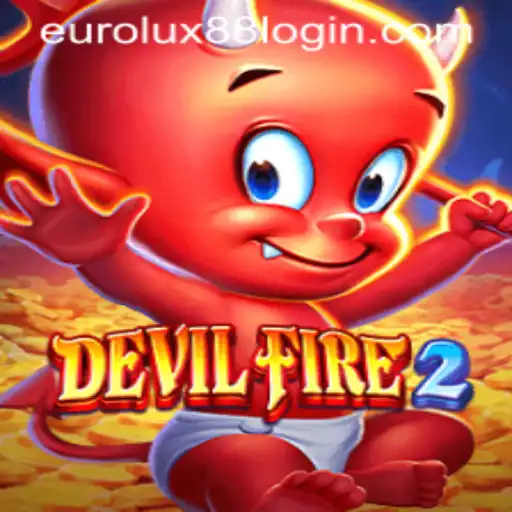 DevilFire2: The Ultimate Adventure with EuroLux88