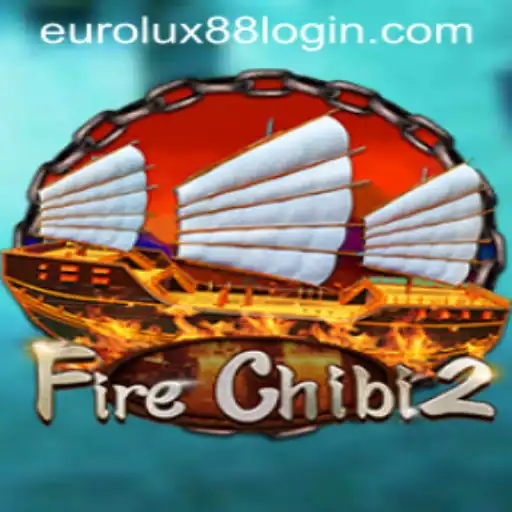 Exploring the Enchanting World of FireChibi2: A EuroLux88 Adventure