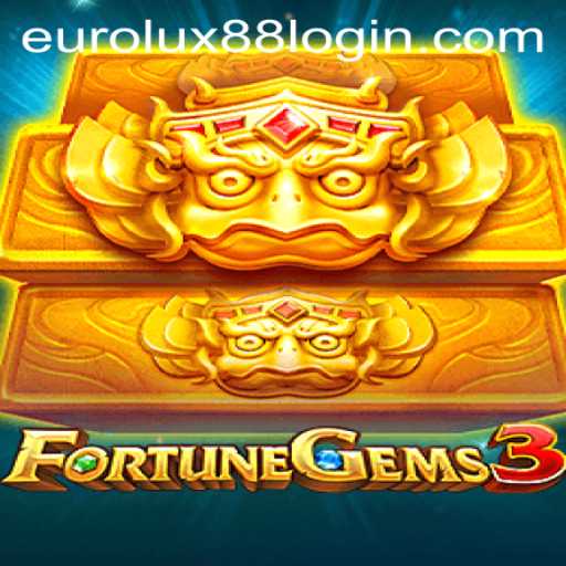 Unveiling the Excitement of FortuneGems3: A Complete Guide to EuroLux88's Latest Gaming Sensation