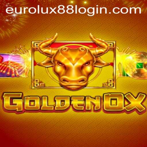 GoldenOx: Unveiling the Thrilling World of EuroLux88's Latest Game