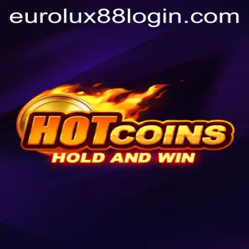 HotCoins: EuroLux88's Exciting New Game Unveiled