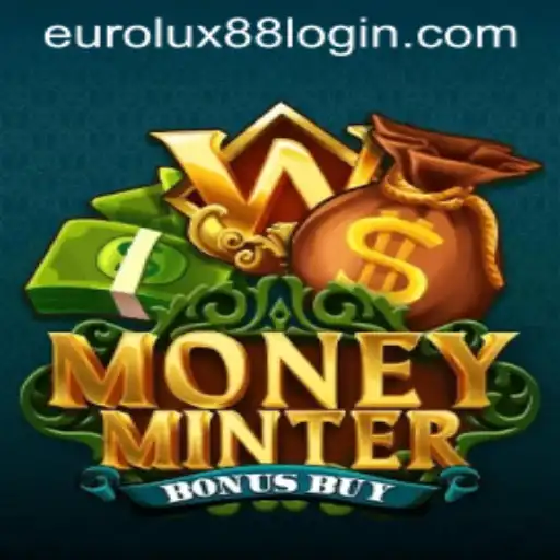 MoneyMinterBonusBuy: Discover the Innovative Gaming Experience with EuroLux88