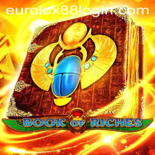 Exploring the Enigmatic World of BookofRiches in the EuroLux88 Universe