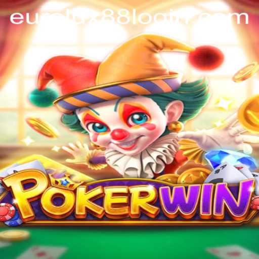 Discover the Thrilling World of POKERWIN: The EuroLux88 Phenomenon