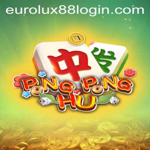 Mastering PONGPONGHU: An Innovative Gaming Experience with EuroLux88