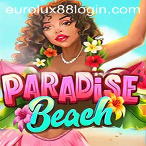 Exploring ParadiseBeach: The Enchanting Game Inspired by EuroLux88