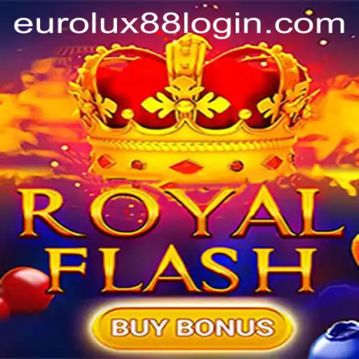 Experience the Thrill of RoyalFlashBuyBonus in the World of EuroLux88