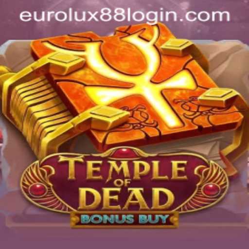 Immersive Gameplay in TempleofDeadBonusBuy at EuroLux88