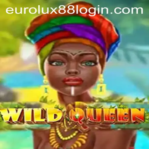 Unveiling the Thrill of WildQueen: A Captivating Journey with EuroLux88
